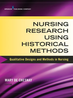 cover image of Nursing Research Using Historical Methods